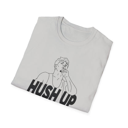 Jore Volk "Hush Up" Shirt