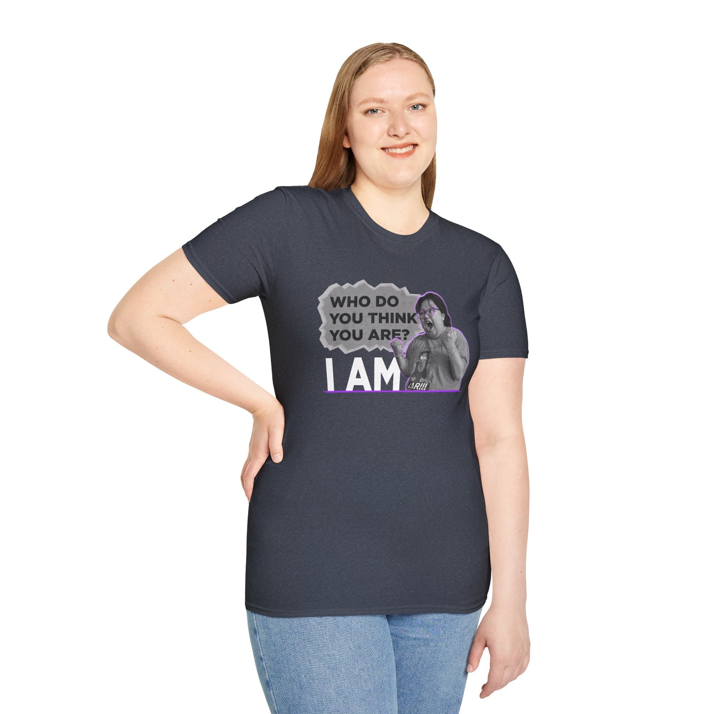 Who do you think you are? I am! MG Shirt