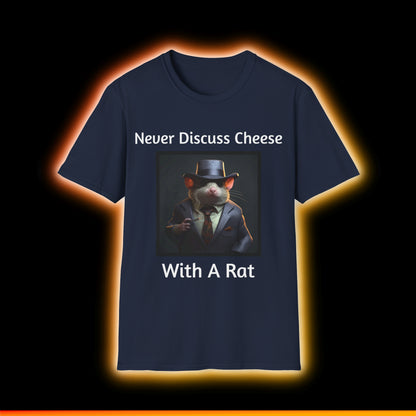 Never Discuss Cheese With A Rat