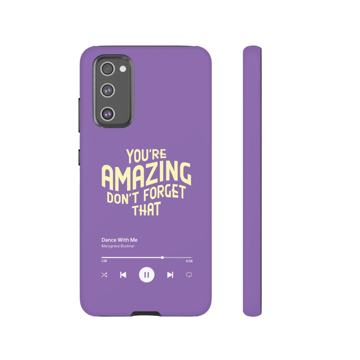 You're Amazing Don't Forget That MG Phone Case (IPhone, Samsung, Google Pixel)