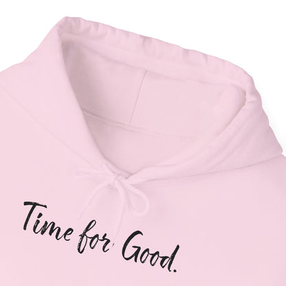 Time for Good (Front), Time for God (Back) Hoodie