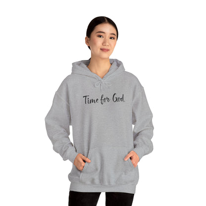 Time for God (Front), Time for Good (Back) Hoodie