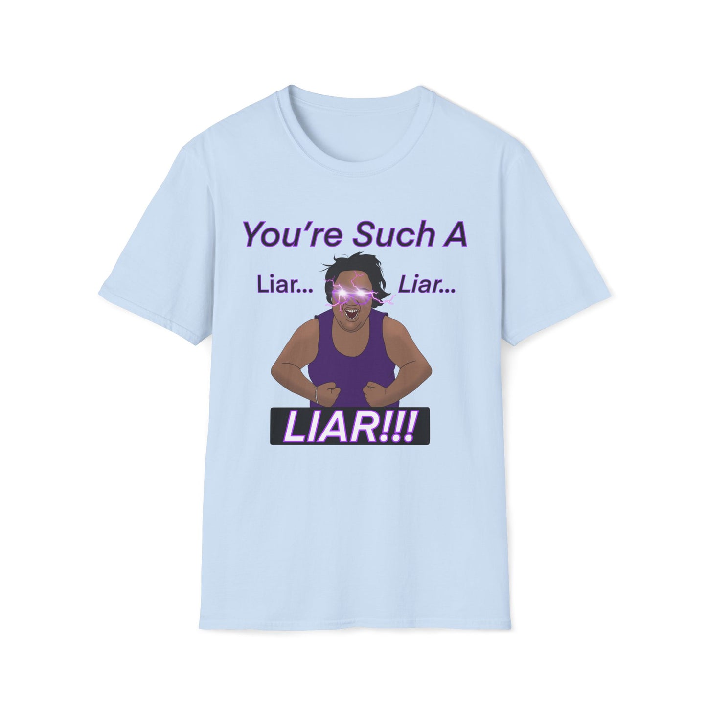 You're Such A Liar MG Merch