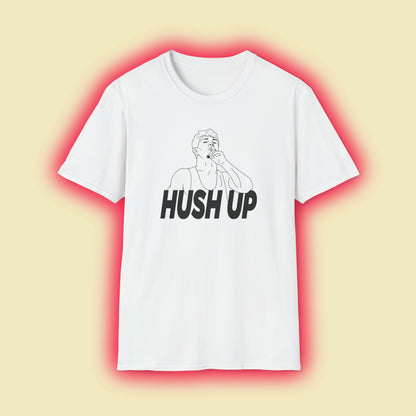 Jore Volk "Hush Up" Shirt