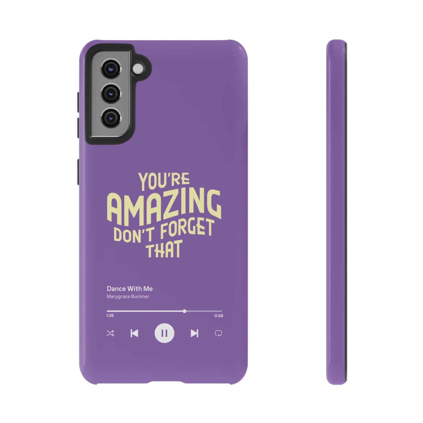 You're Amazing Don't Forget That MG Phone Case (IPhone, Samsung, Google Pixel)