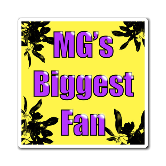 MG's Biggest Fan Magnet