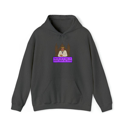 Watch As I Take Back My Crown MG Hoodie