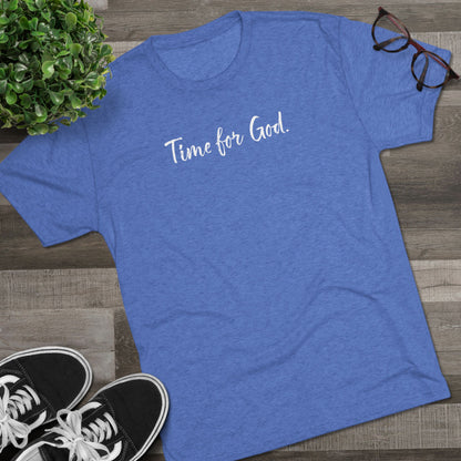 Time for God (Front), Time for Good (Back) Shirt