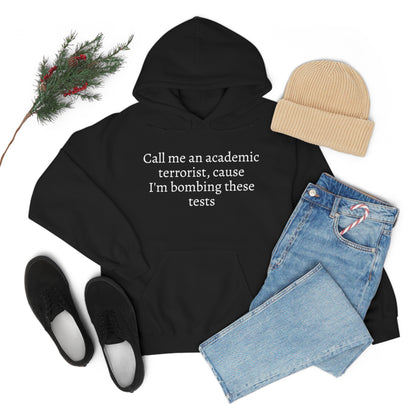 Academic Terrorist Hoodie