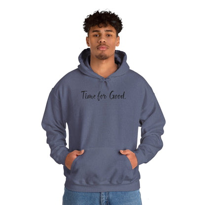 Time for Good (Front), Time for God (Back) Hoodie