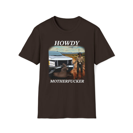 Howdy Motherfucker Merch