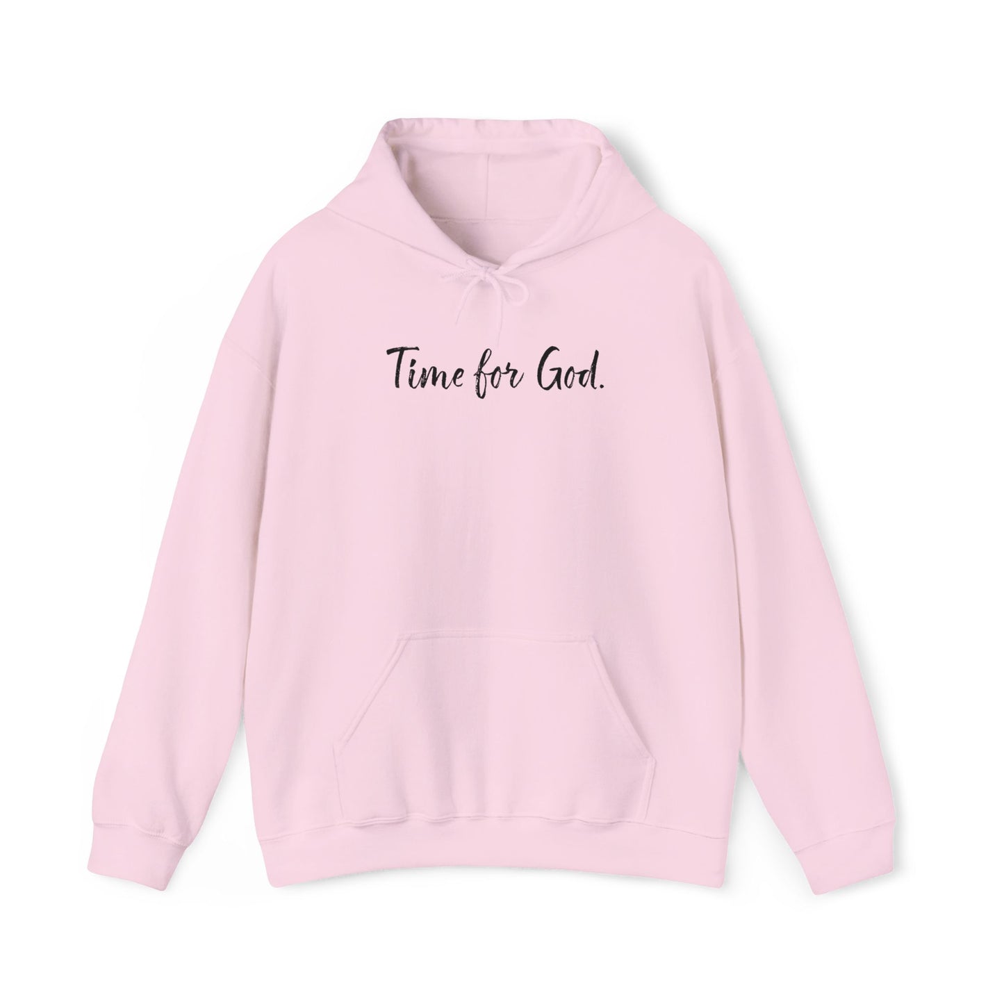 Time for God (Front), Time for Good (Back) Hoodie