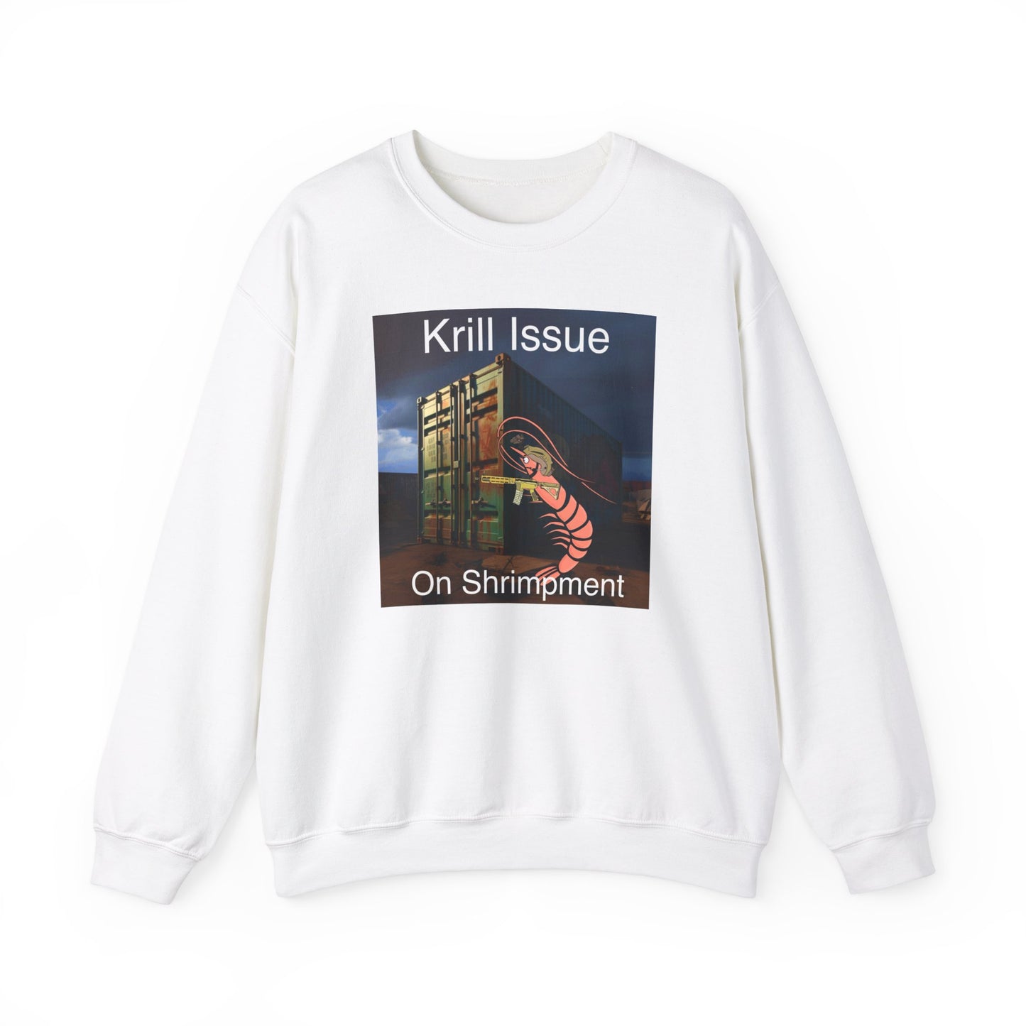 Krill Issue On Shrimpment Crewneck