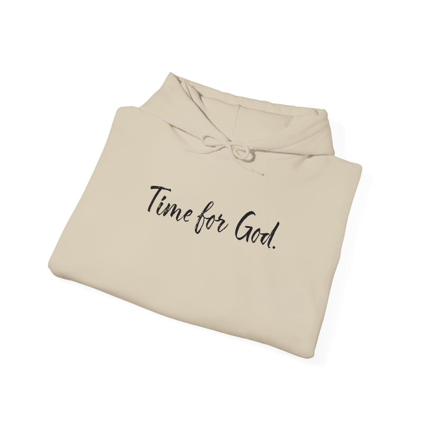 Time for God (Front), Time for Good (Back) Hoodie