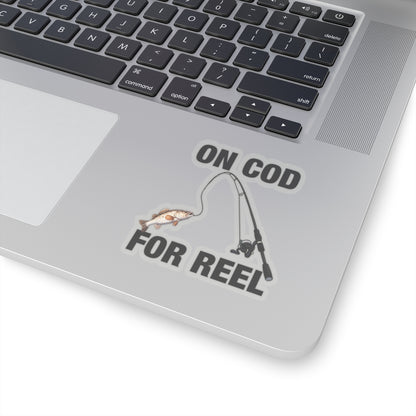 On Cod, For Reel Sticker