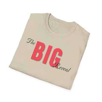 The Big Reveal Classic Shirt