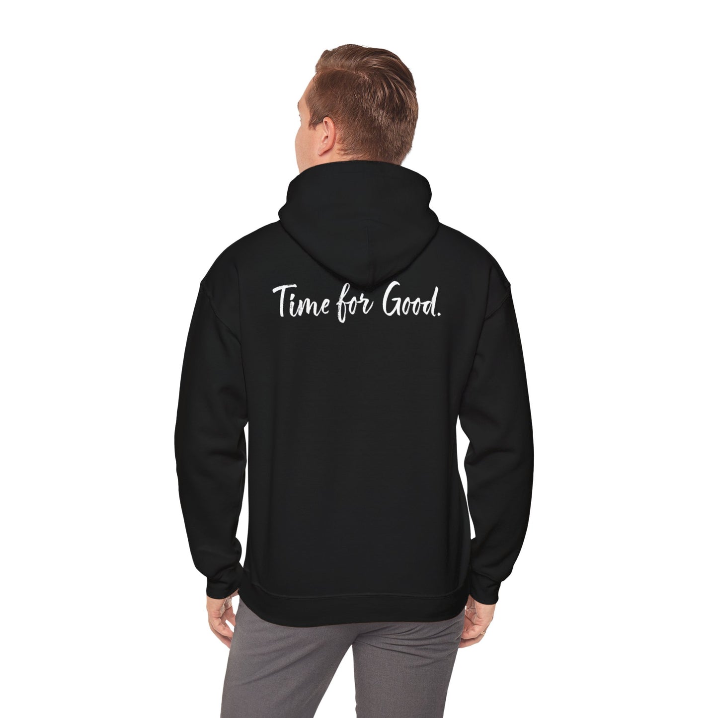 Time for God (Front), Time for Good (Back) Hoodie