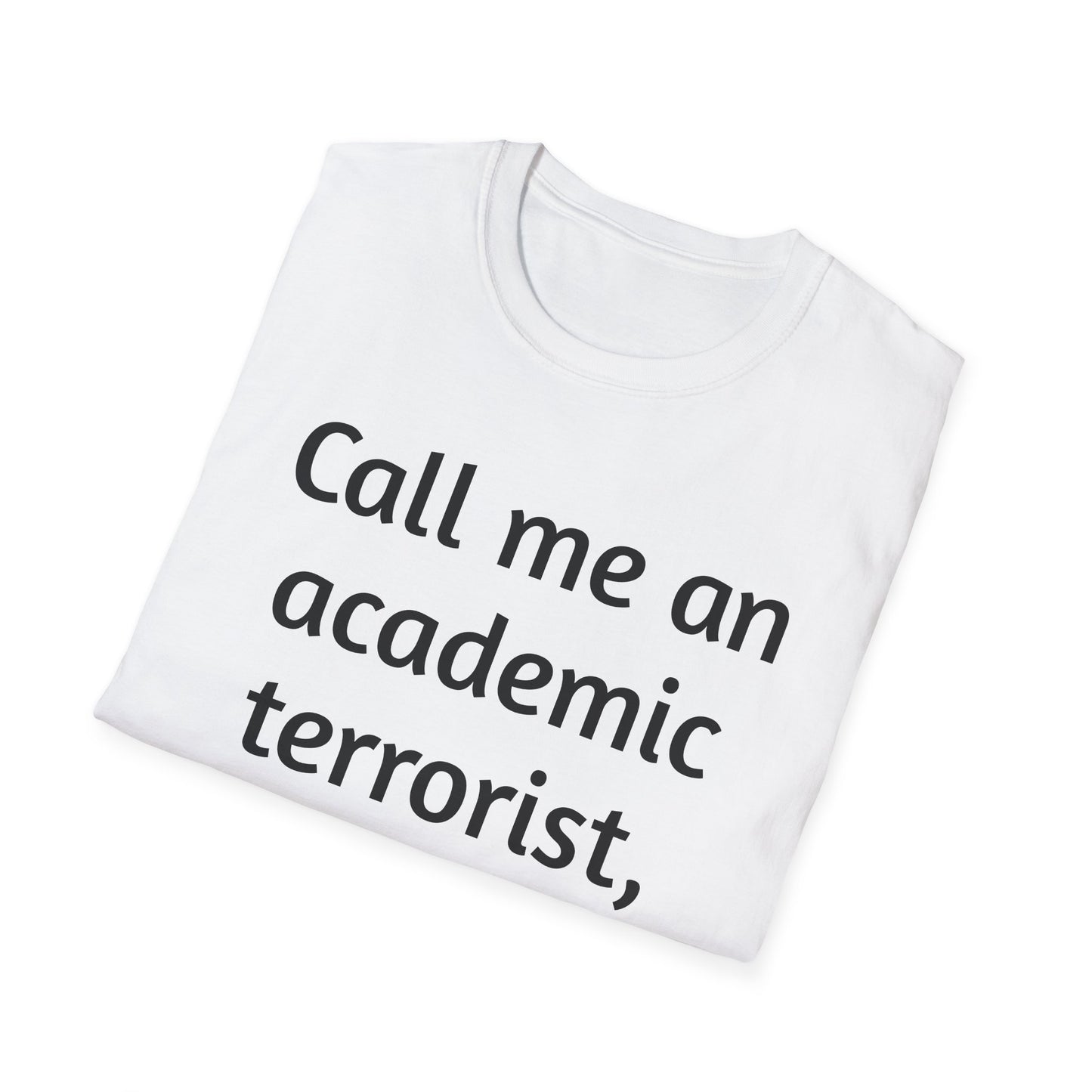 Academic Terrorist