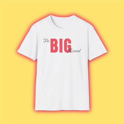 The Big Reveal Classic Shirt