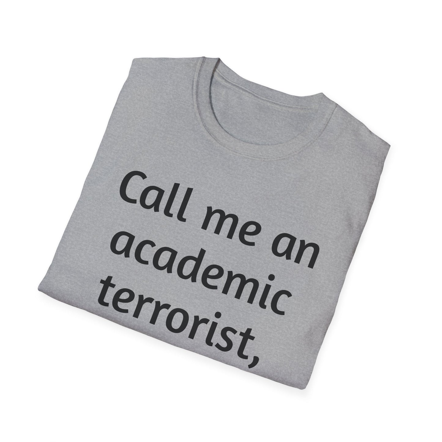 Academic Terrorist