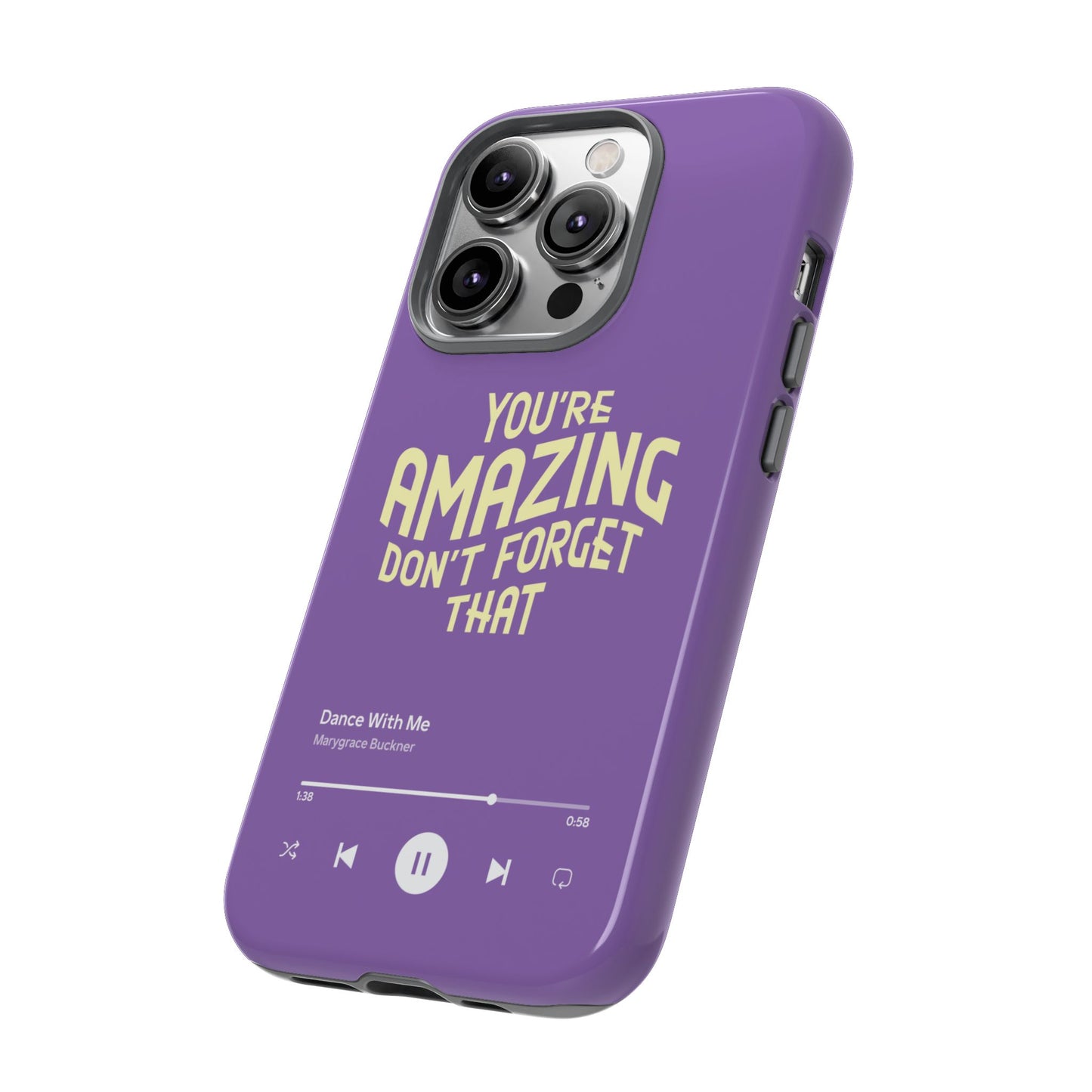 You're Amazing Don't Forget That MG Phone Case (IPhone, Samsung, Google Pixel)