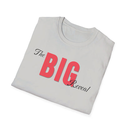 The Big Reveal Classic Shirt