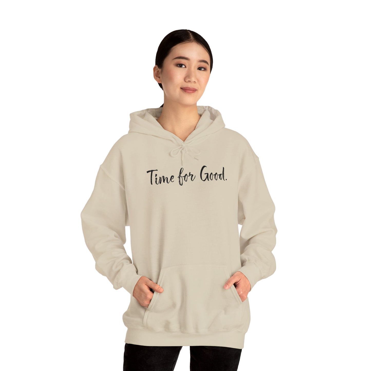 Time for Good (Front), Time for God (Back) Hoodie