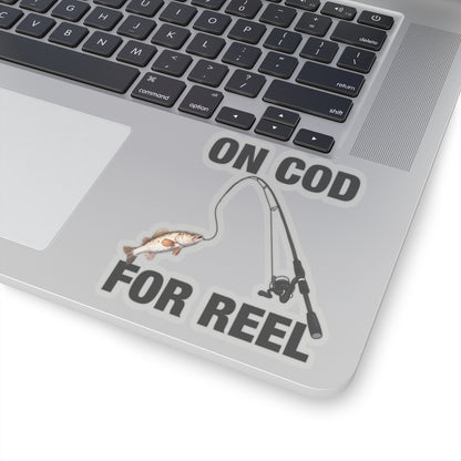 On Cod, For Reel Sticker