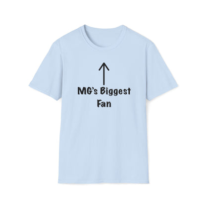 MG's Biggest Fan Shirt