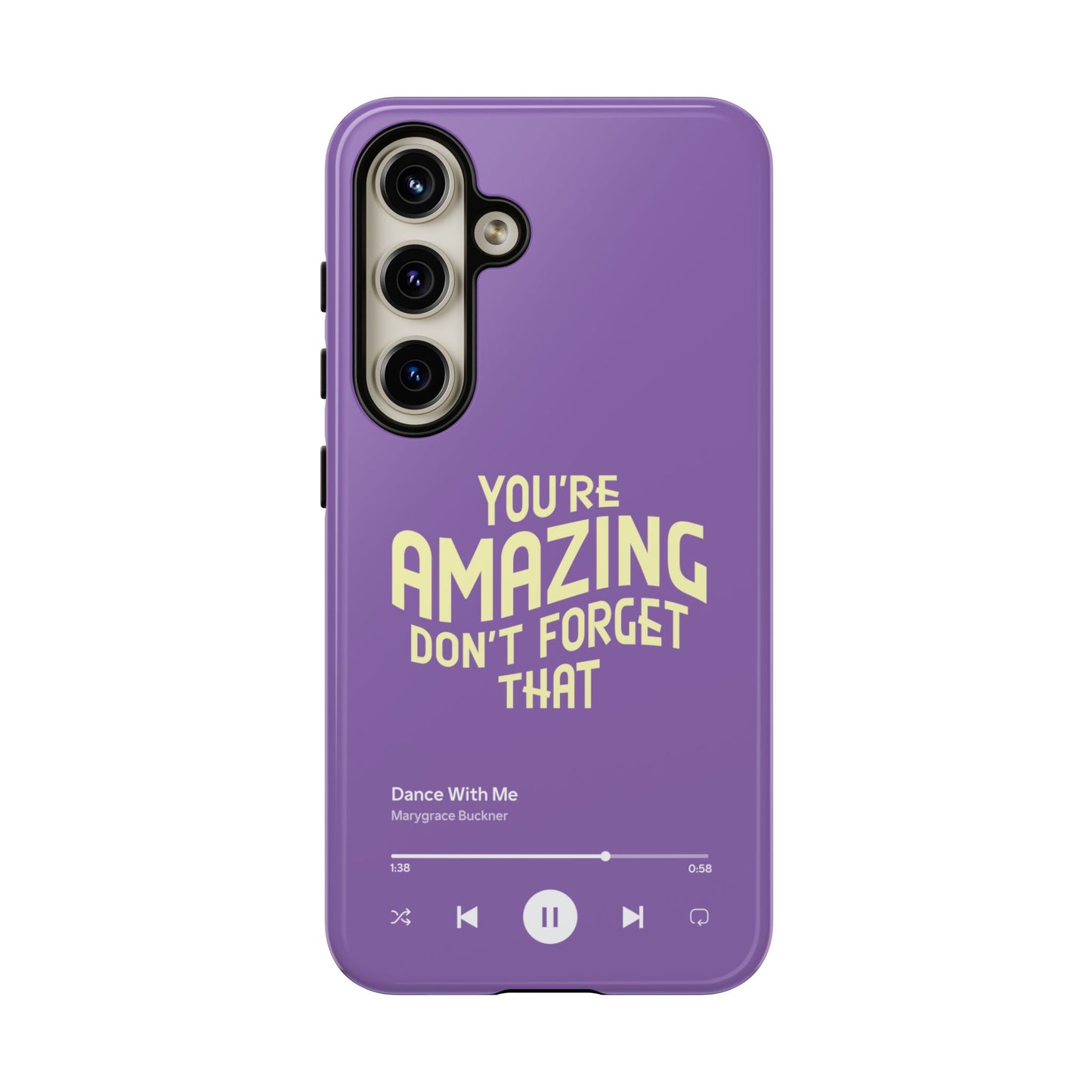 You're Amazing Don't Forget That MG Phone Case (IPhone, Samsung, Google Pixel)