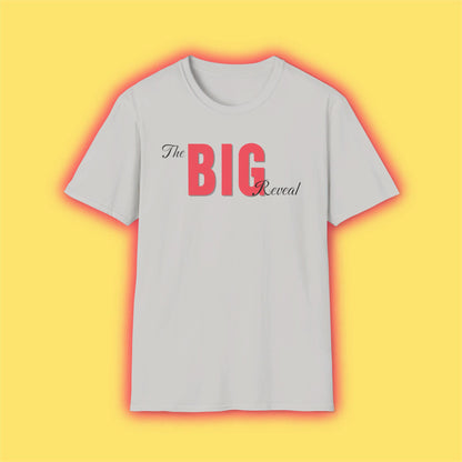 The Big Reveal Classic Shirt