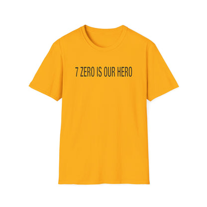 7 Zero is Our Hero With The Number 70 on The Back, Rex Merch