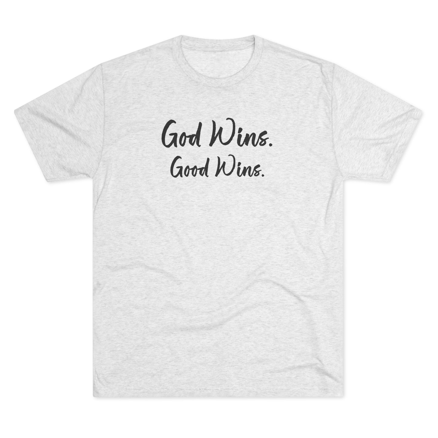 God Wins. Good Wins.