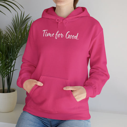 Time for Good (Front), Time for God (Back) Hoodie