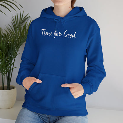 Time for Good (Front), Time for God (Back) Hoodie