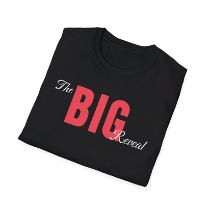 The Big Reveal Classic Shirt