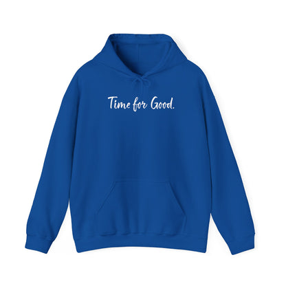 Time for Good (Front), Time for God (Back) Hoodie