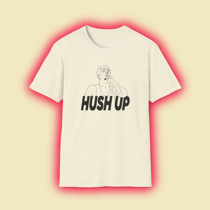 Jore Volk "Hush Up" Shirt