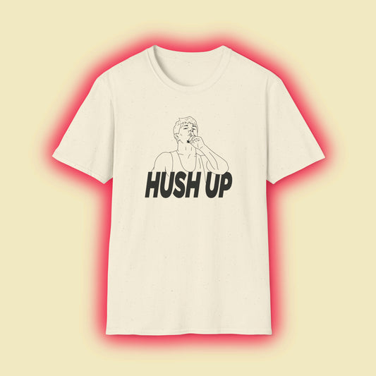 Jore Volk "Hush Up" Shirt