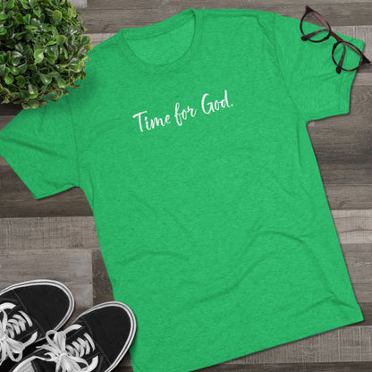 Time for God (Front), Time for Good (Back) Shirt