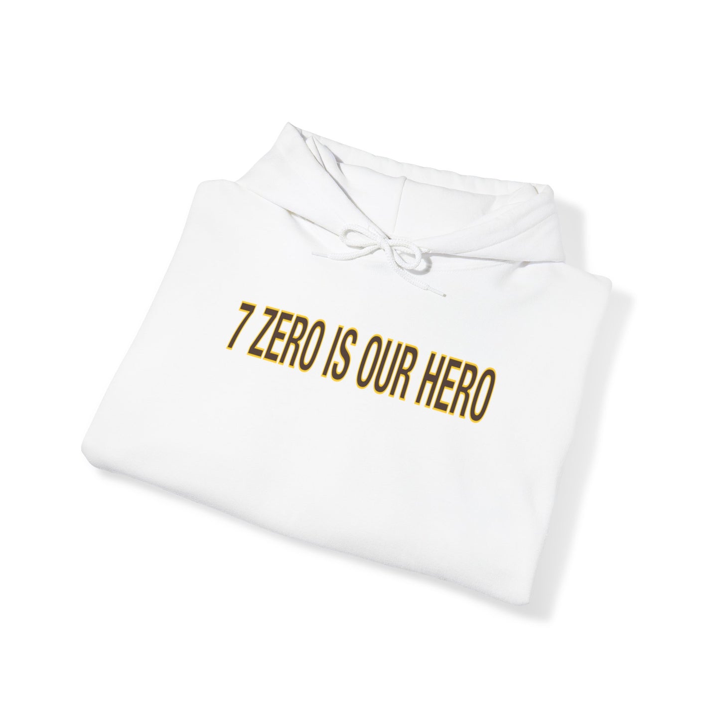 7 Zero is Our Hero Hoodie