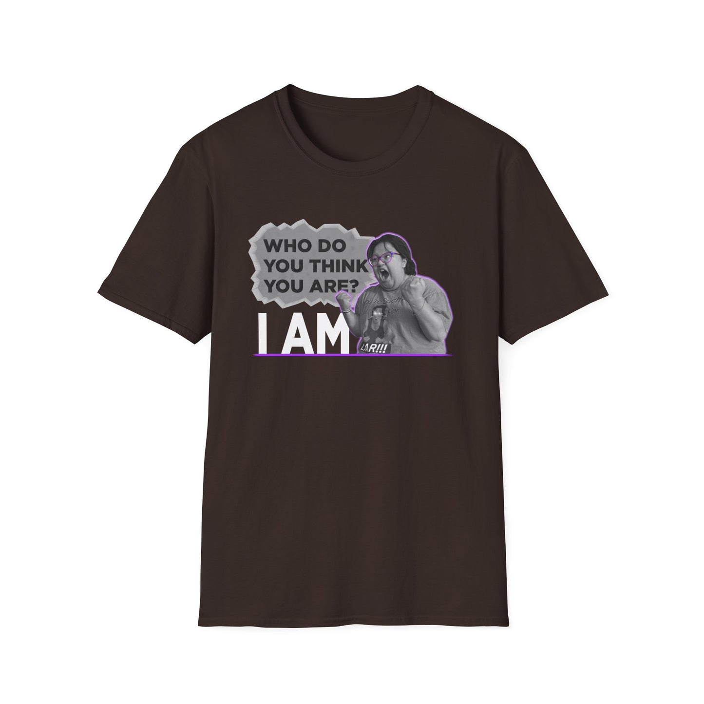 Who do you think you are? I am! MG Shirt