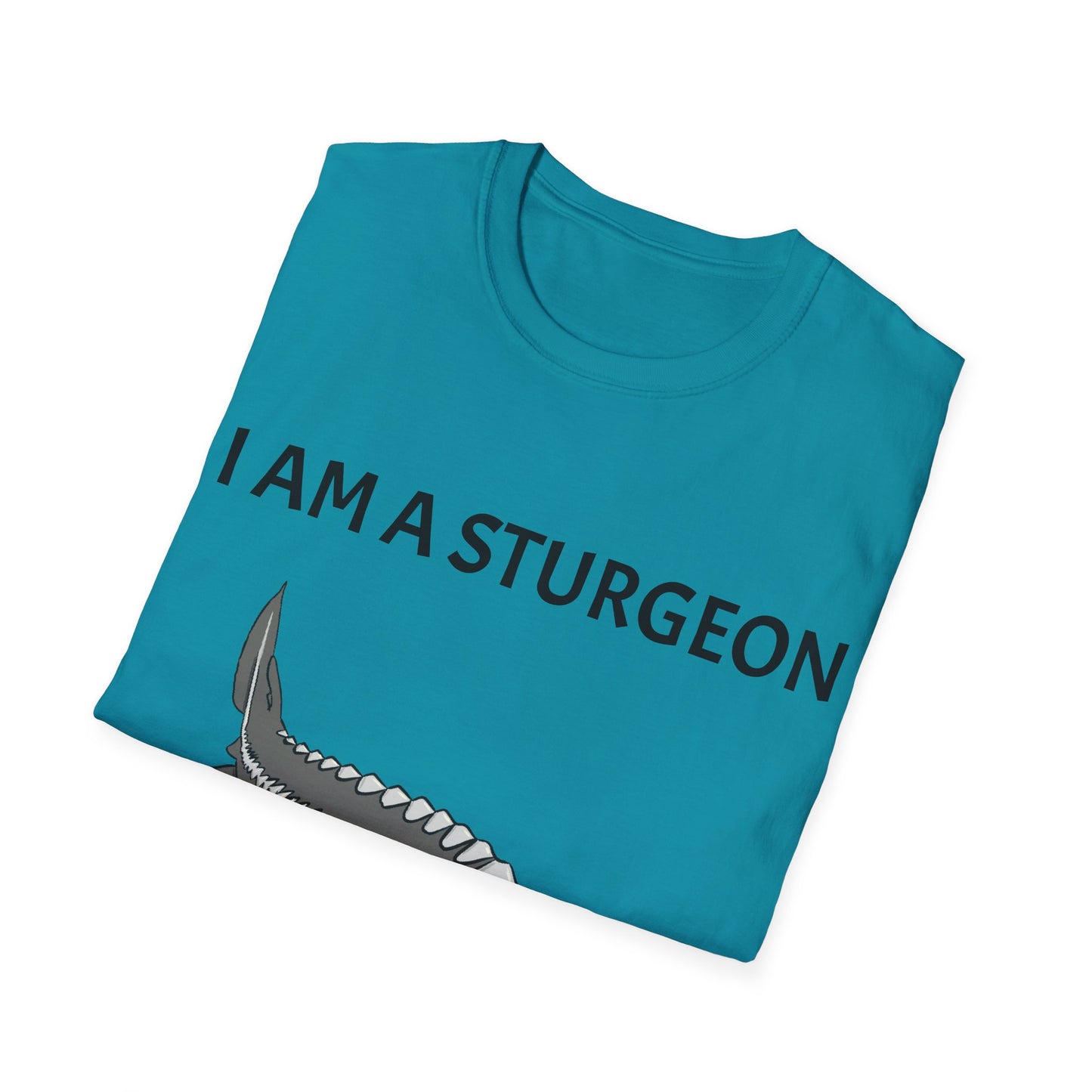 I AM A STURGEON