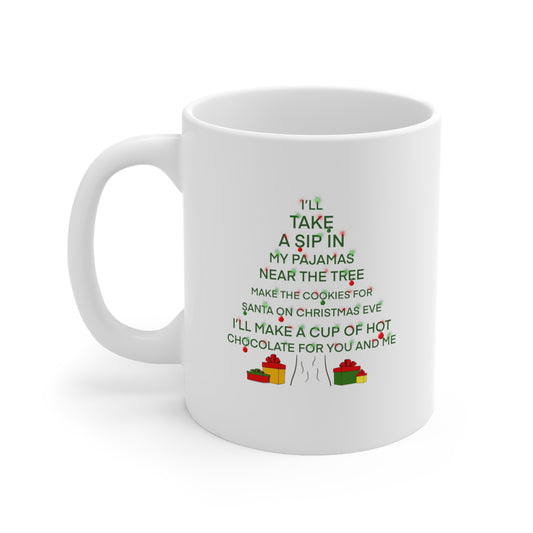 I'll Sit Around The Tree MG Christmas Mug