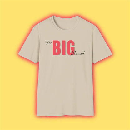 The Big Reveal Classic Shirt