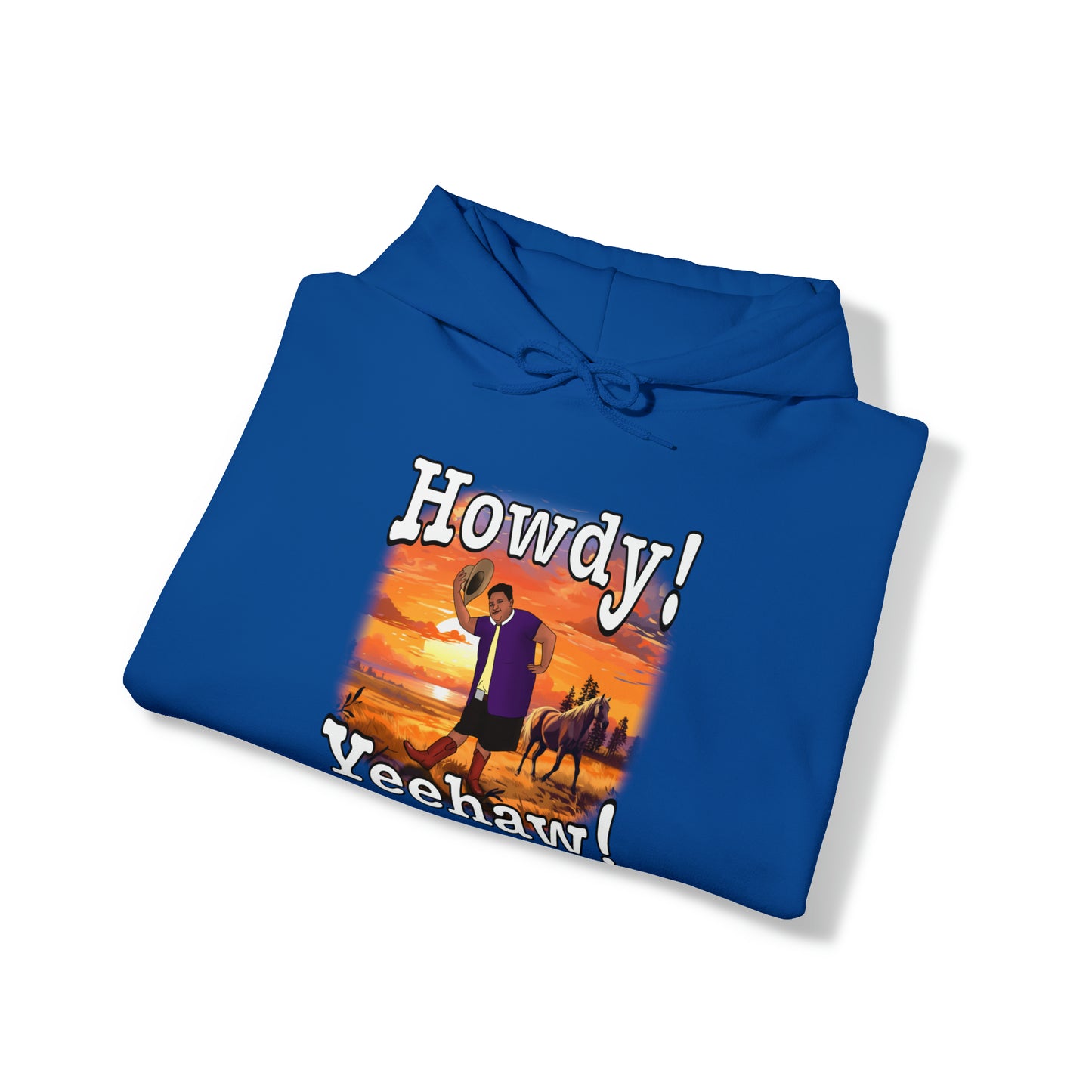 Howdy! Yeehaw! MG Hoodie