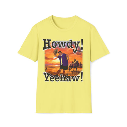 Howdy! Yeehaw! MG Shirt