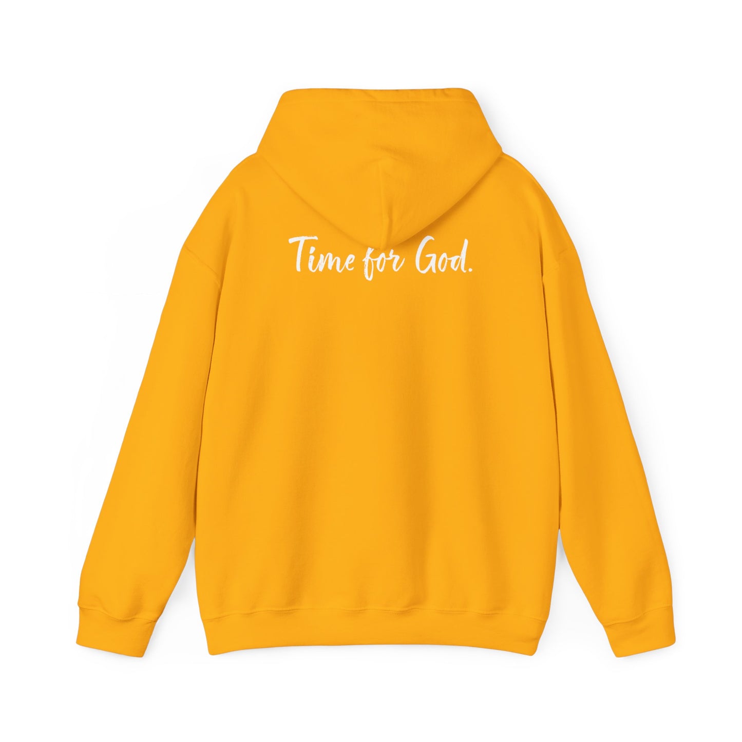 Time for Good (Front), Time for God (Back) Hoodie