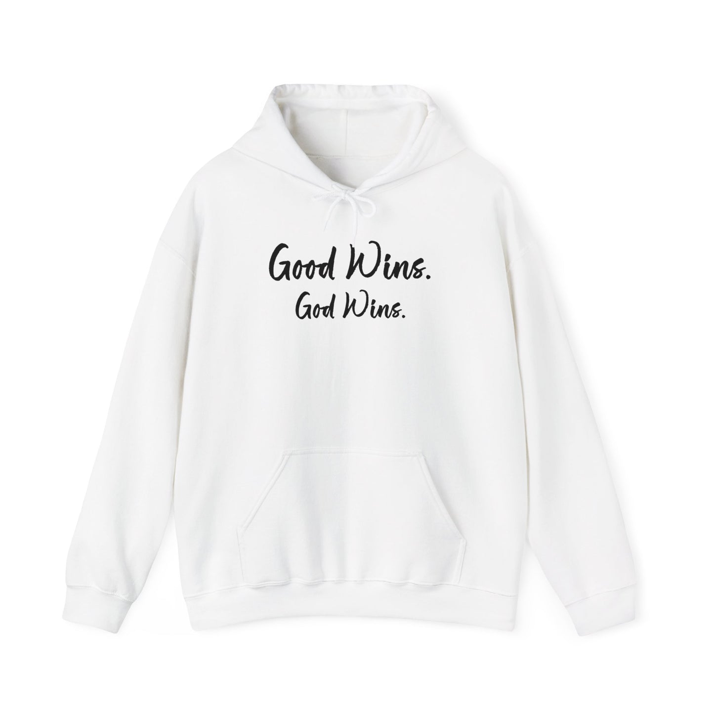 Good Wins, God Wins Hoodie