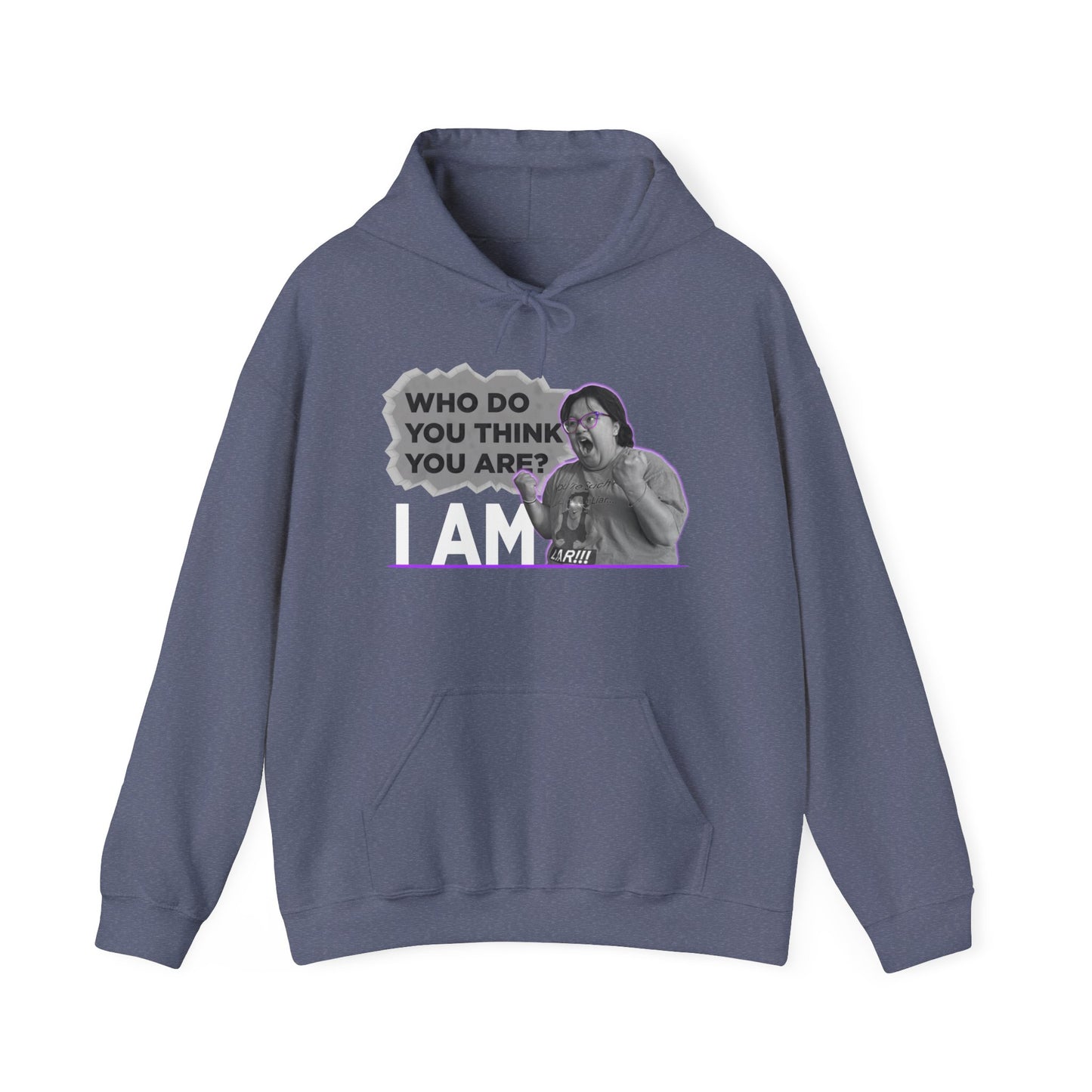 Who do you think you are? I am! MG Hoodie